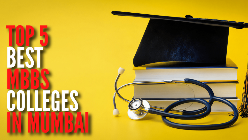 best mbbs colleges in mumbai